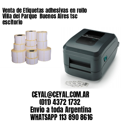 Venta de Etiquetas adhesivas en rollo Villa del Parque  Buenos Aires tsc escitorio