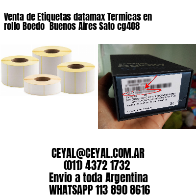 Venta de Etiquetas datamax Termicas en rollo Boedo  Buenos Aires Sato cg408