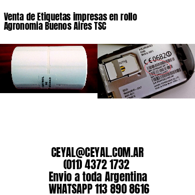 Venta de Etiquetas impresas en rollo Agronomia Buenos Aires TSC