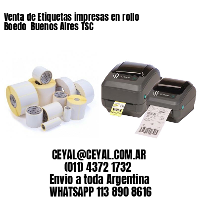 Venta de Etiquetas impresas en rollo Boedo  Buenos Aires TSC