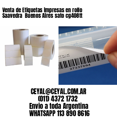 Venta de Etiquetas impresas en rollo Saavedra  Buenos Aires sato cg408tt