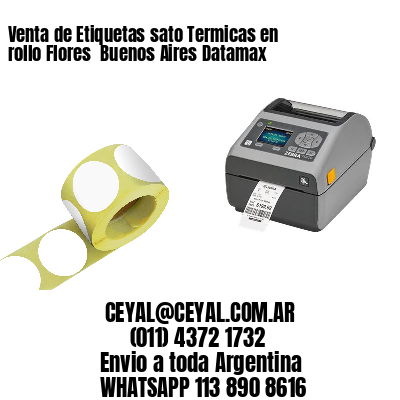 Venta de Etiquetas sato Termicas en rollo Flores  Buenos Aires Datamax