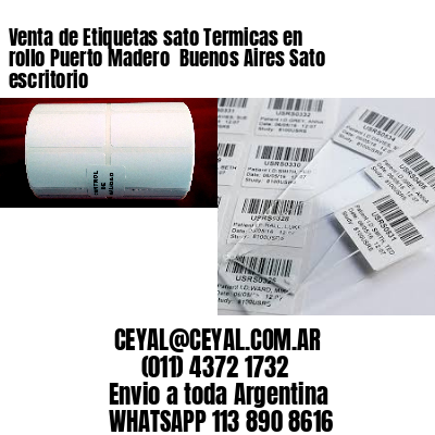 Venta de Etiquetas sato Termicas en rollo Puerto Madero  Buenos Aires Sato escritorio