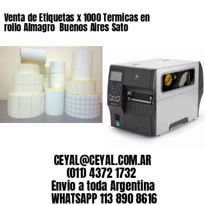 Venta de Etiquetas x 1000 Termicas en rollo Almagro  Buenos Aires Sato