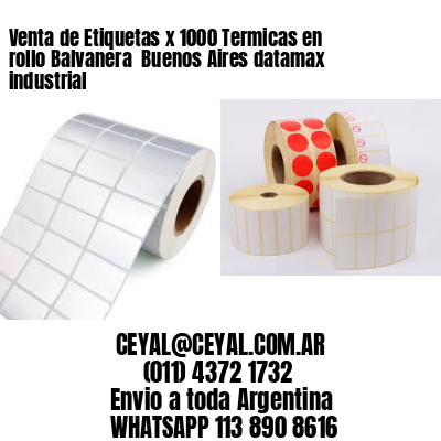 Venta de Etiquetas x 1000 Termicas en rollo Balvanera  Buenos Aires datamax industrial