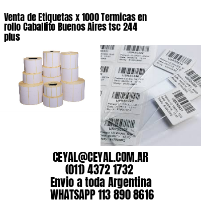 Venta de Etiquetas x 1000 Termicas en rollo Caballito Buenos Aires tsc 244 plus