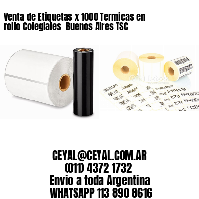 Venta de Etiquetas x 1000 Termicas en rollo Colegiales  Buenos Aires TSC