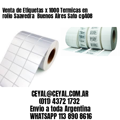 Venta de Etiquetas x 1000 Termicas en rollo Saavedra  Buenos Aires Sato cg408