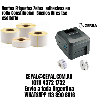 Ventas Etiquetas Zebra  adhesivas en rollo Constitucion  Buenos Aires tsc escitorio