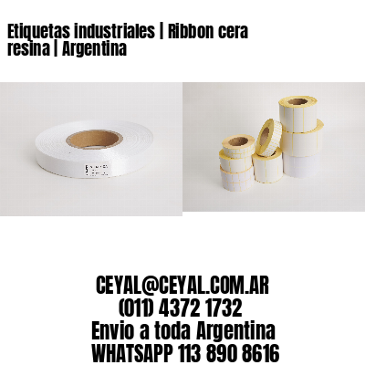 Etiquetas industriales | Ribbon cera resina | Argentina