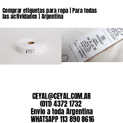 Comprar etiquetas para ropa | Para todas las actividades | Argentina