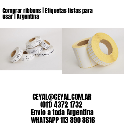 Comprar ribbons | Etiquetas listas para usar | Argentina