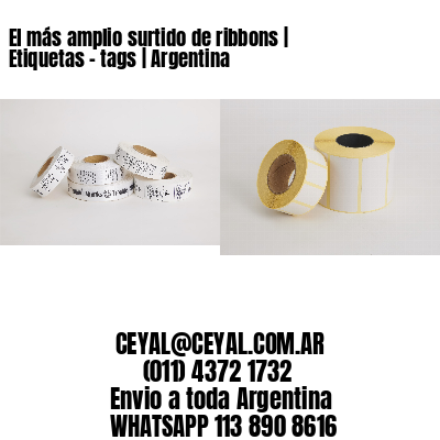 El más amplio surtido de ribbons | Etiquetas – tags | Argentina