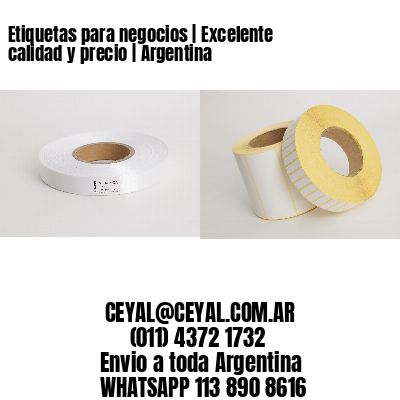 Etiquetas para negocios | Excelente calidad y precio | Argentina