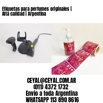 Etiquetas para perfumes originales | Alta calidad | Argentina