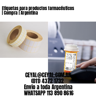 Etiquetas para productos farmacéuticos | Compra | Argentina