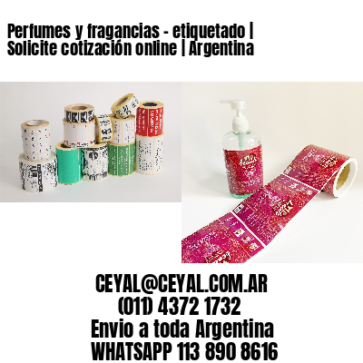 Perfumes y fragancias – etiquetado | Solicite cotización online | Argentina