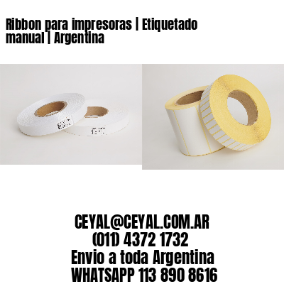 Ribbon para impresoras | Etiquetado manual | Argentina