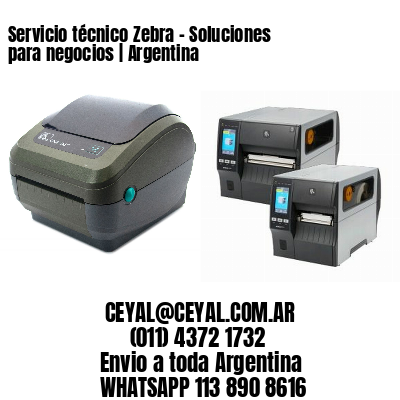 Servicio técnico Zebra – Soluciones para negocios | Argentina