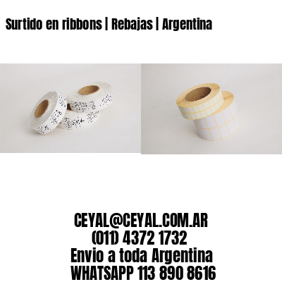 Surtido en ribbons | Rebajas | Argentina