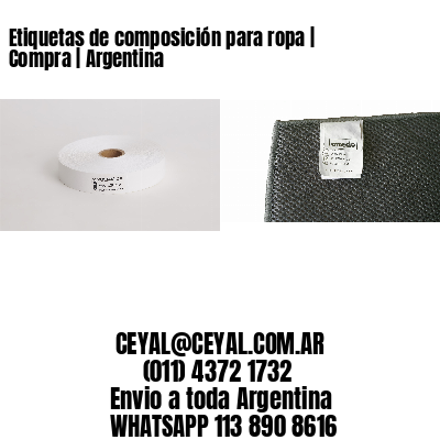 Etiquetas de composición para ropa | Compra | Argentina