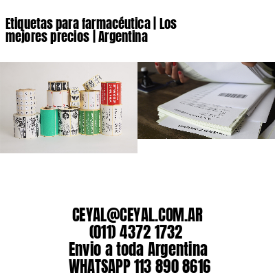 Etiquetas para farmacéutica | Los mejores precios | Argentina