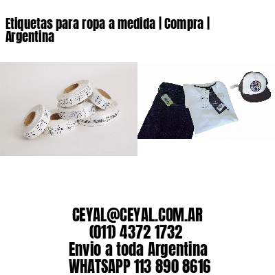 Etiquetas para ropa a medida | Compra | Argentina