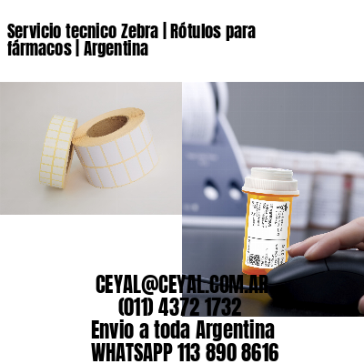 Servicio tecnico Zebra | Rótulos para fármacos | Argentina