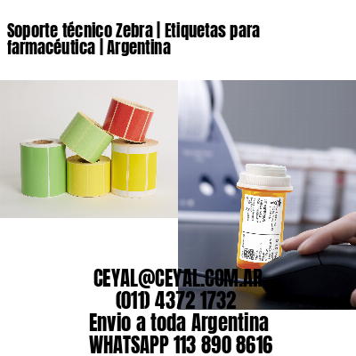Soporte técnico Zebra | Etiquetas para farmacéutica | Argentina