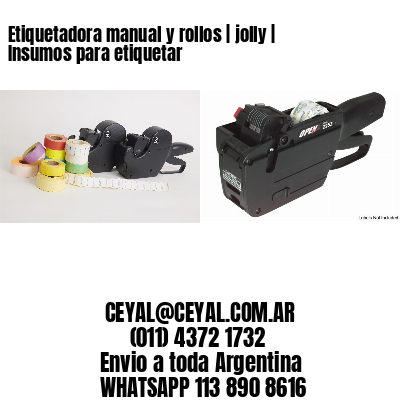 Etiquetadora manual y rollos | jolly | Insumos para etiquetar