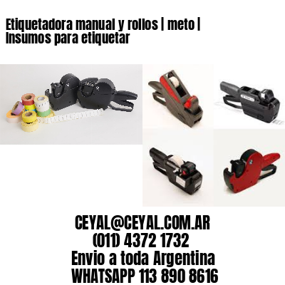 Etiquetadora manual y rollos | meto | Insumos para etiquetar