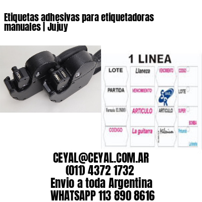Etiquetas adhesivas para etiquetadoras manuales | Jujuy