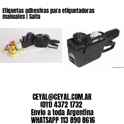 Etiquetas adhesivas para etiquetadoras manuales | Salta