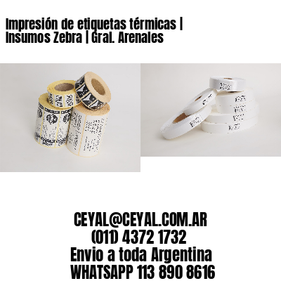 Impresión de etiquetas térmicas | Insumos Zebra | Gral. Arenales