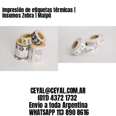 Impresión de etiquetas térmicas | Insumos Zebra | Maipú