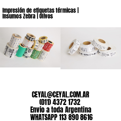 Impresión de etiquetas térmicas | Insumos Zebra | Olivos
