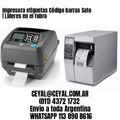 Impresora etiquetas Código barras Sato | Líderes en el rubro