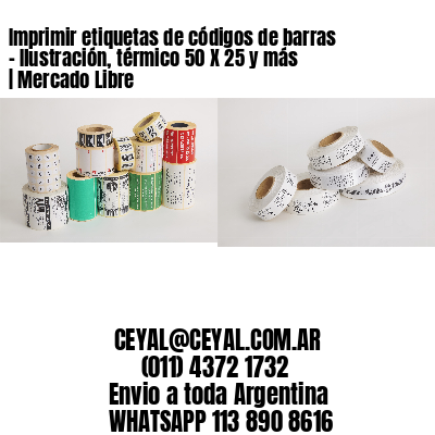 Imprimir etiquetas de códigos de barras – Ilustración, térmico 50 X 25 y más | Mercado Libre