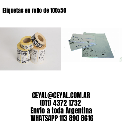 Etiquetas en rollo de 100×50
