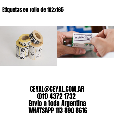 Etiquetas en rollo de 102×165