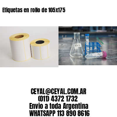 Etiquetas en rollo de 105×175