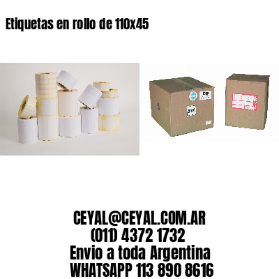 Etiquetas en rollo de 110×45