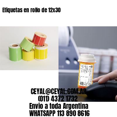 Etiquetas en rollo de 12×30
