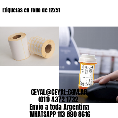 Etiquetas en rollo de 12×51
