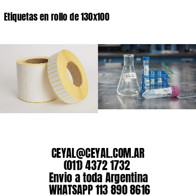 Etiquetas en rollo de 130×100