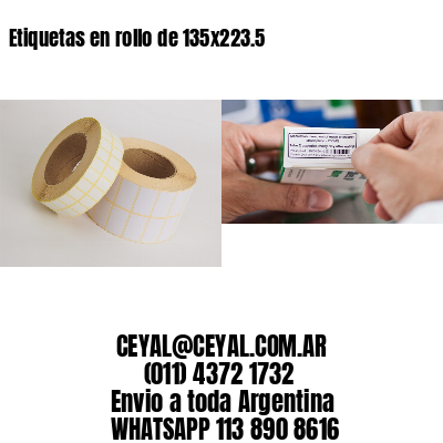 Etiquetas en rollo de 135×223.5