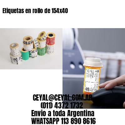 Etiquetas en rollo de 154×40