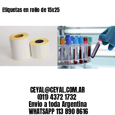 Etiquetas en rollo de 15×25
