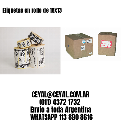 Etiquetas en rollo de 18×13
