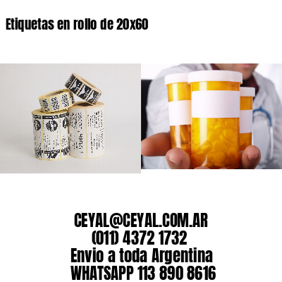 Etiquetas en rollo de 20×60